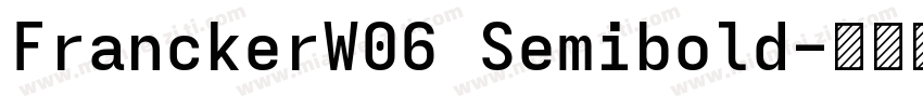 FranckerW06 Semibold字体转换